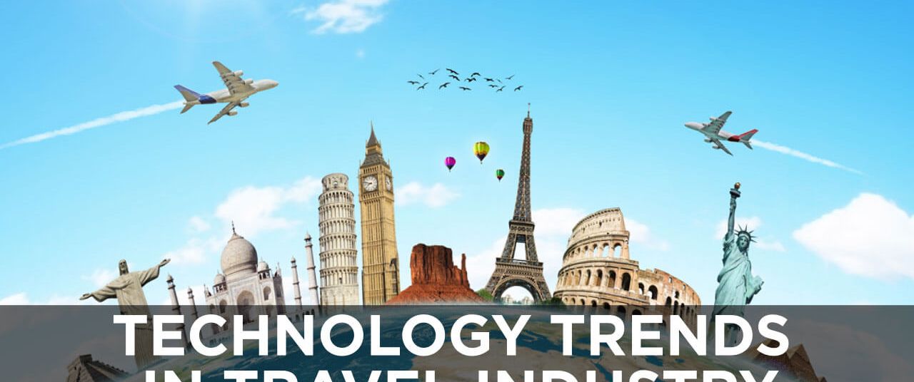 Technology Trends in the Travel Industry in 2019