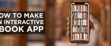 How to Make an Interactive Ebook App