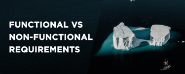 Functional vs Non-functional Requirements: Examples and Types
