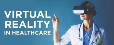 Virtual Reality (VR) in Healthcare: Benefits and Best Practices