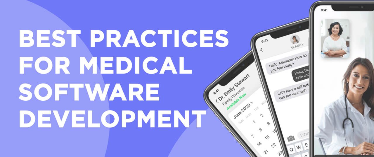 Best Practices for Successful Medical Software Development
